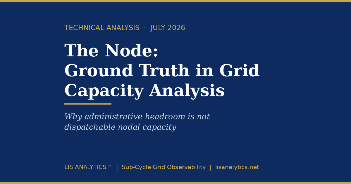 The Node: Ground Truth in Grid Capacity Analysis